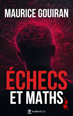 Maurice Gouiran – Echecs et maths